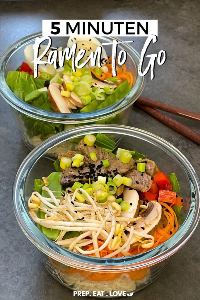 Meal Prep Ramen to Go - gesunde Alternative zur 5 Minuten Terrine. Mit knackigem Gemüse und Protein nach Geschmack.